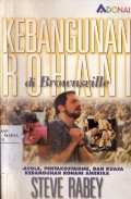 Kebangunan Rohani di Brownsville: Pensacola, Pentakostaisme, Dan Kuasa Kebangunan Rohani Amerika