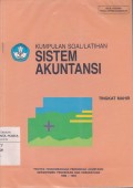 Kumpulan Soal/Latihan Sistem Akuntansi Tingkat Mahir