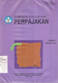 Kumpulan Soal/Latihan Perpajakan Tingkat Dasar Dua