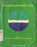 Lingkukngan Hidup Kita