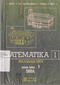 Matematika 1 Program Inti untuk Kelas 1 Sekolah Menengah Umum Tingkat Atas (SMA) Edisi Ketiga