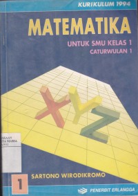 Image of Matematika untuk SMU Jilid 1 Kelas 1 Caturwulan 1
