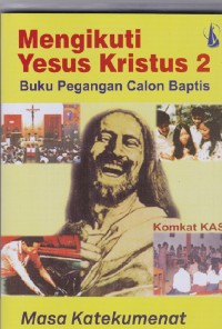 Image of Mengikuti Yesus Kristus 2 buku pegangan calon baptis masa katekumenat