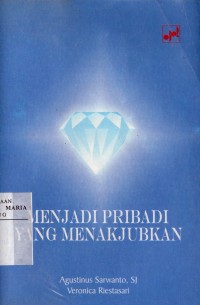 Image of Menjadi Pribadi yang Menakjubkan