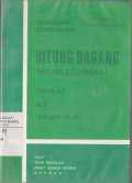 Pelajaran Pembukuan Hitung Dagang (Hitung Keuangan) Tingkat A2 (Dasar Dua)