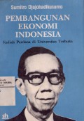 Pembangunan Ekonomi Indonesia (Kuliah Perdana di Universitas Terbuka)
