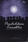 Pendidikan karakter konsep dasar dan implementasi di perguruan tinggi