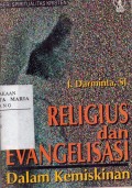 Religius dan Evangelisasi Dalam Kemiskinan