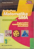 Seribu Pena Matematika untuk SMA Jilid 1 Kelas X