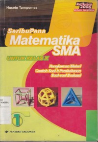Image of Seribu Pena Matematika untuk SMA Jilid 1 Kelas X