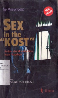 Sex in the "Kost" | PERPUSTAKAAN SMAK SANTA MARIA Malang