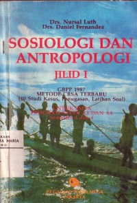 Image of Sosiologi dan Antropologi Jilid I: Untuk SMTA Program Studi A3 dan A4 Semester 3 dan 4
