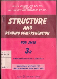 Image of Structure and Reading Comprehension For SMTA 3B Program Biologi & Fisika - Semester 6