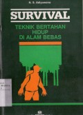 Survival: Teknik Bertahan Hidup di Alam Bebas