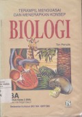 Terampil Menguasai dan Menerapkan Konsep Biologi 3A untuk SMU Caturwulan I dan Tenganh