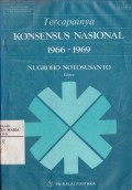Tercapainya Konsensus Nasional 1966-1969