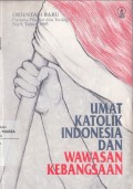 Umat Katolik Indonesia dan Wawasan Kebangsaan