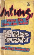 Untung Hidup itu Lucu dan Indah