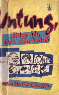 Image of Untung Hidup itu Lucu dan Indah