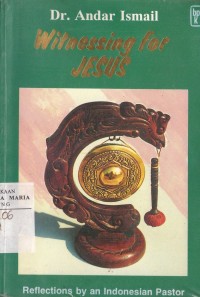 Image of Witnessing for Jesus: Reflections by an Indonesian Pastor